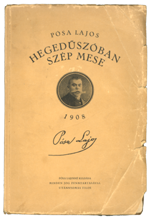 Pósa Lajos - Hegedűszóban szép mese